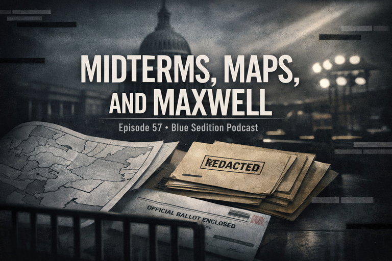 Midterms, Maps, and Maxwell